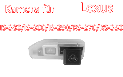 Kamera CA-837 Nachtsicht Rückfahrkamera Speziell für Lexus IS-300 / IS-380 / IS-250 / RS-270 / RS-350,